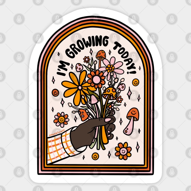 I'm Growing Today Sticker by Doodle by Meg